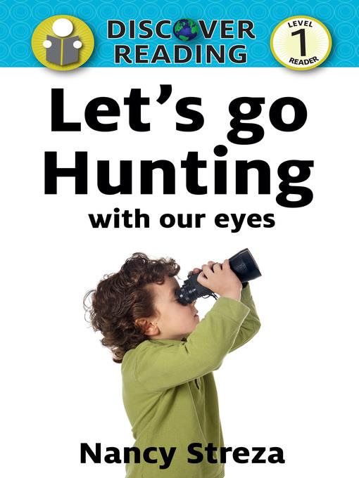 Let's Go Hunting (With Our Eyes)