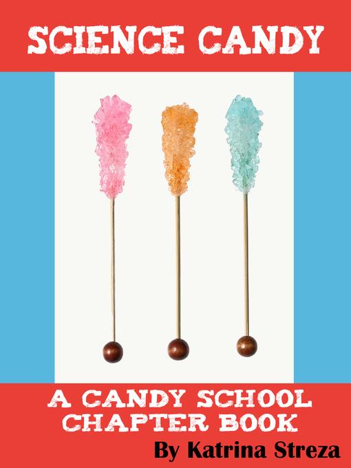 Science Candy