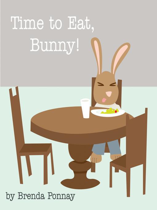 Time to Eat, Bunny!