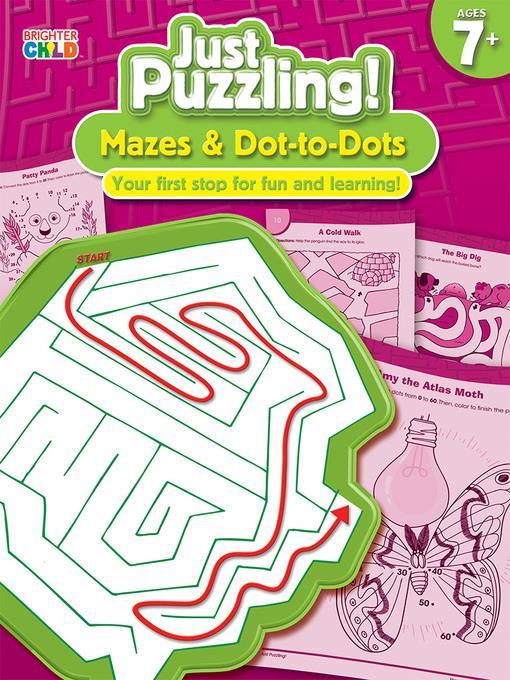 Mazes & Dot-to-Dots, Grades 2 - 5