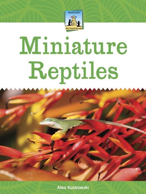 Miniature Reptiles