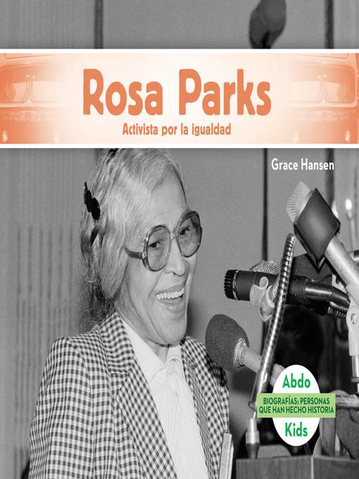 Rosa Parks: Activista por la igualdad (Rosa Parks: Activist for Equality)