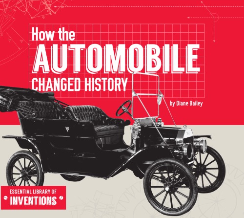 How the Automobile Changed History