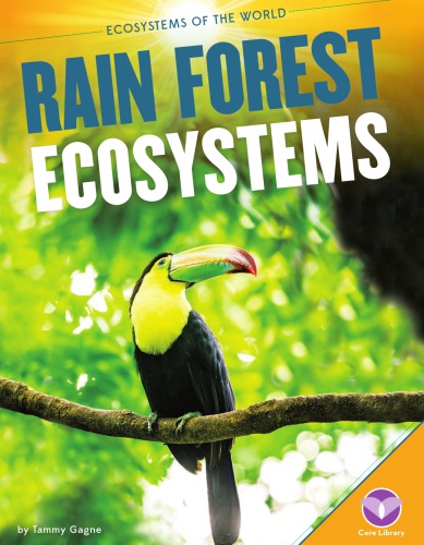 Rain Forest Ecosystems