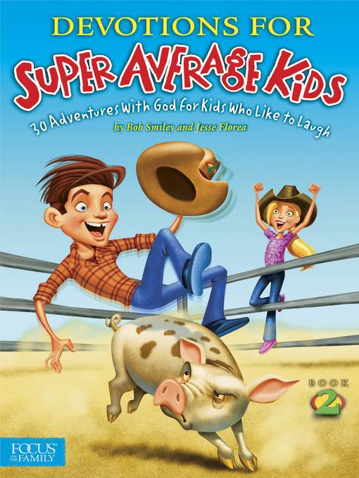 Devotions for Super Average Kids 2