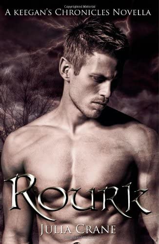 Rourk: Keegan's Chronicles (Volume 4)