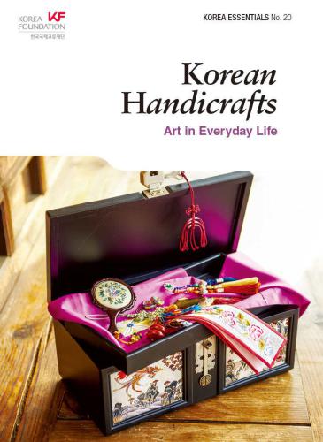 Korean handicrafts : art in everyday life