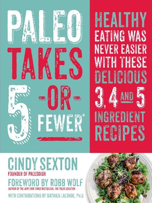 Paleo Takes 5--Or Fewer