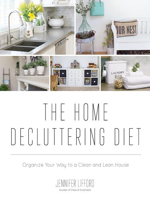 The Home Decluttering Diet