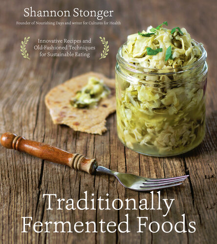 Traditionally Fermented Foods