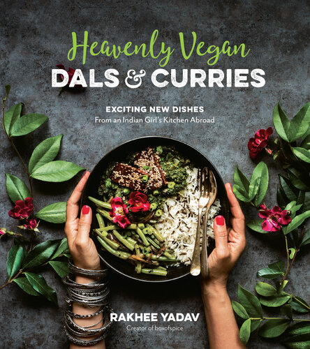 Heavenly Vegan Dals  Curries