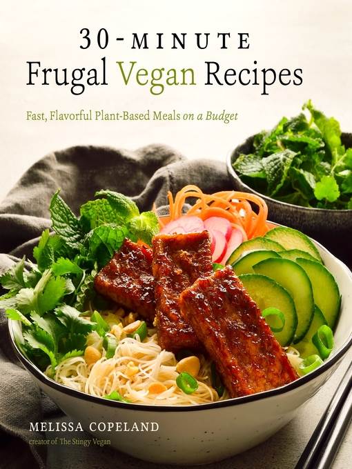 30-Minute Frugal Vegan Recipes