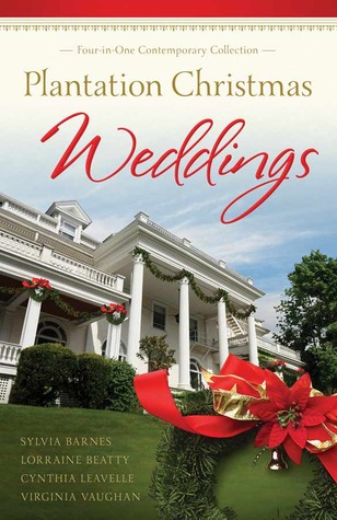 Plantation Christmas Weddings (Romancing America)