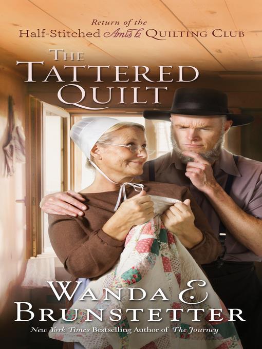 Tattered Quilt: The Return of the Half-Stitched Amish Quilting Club