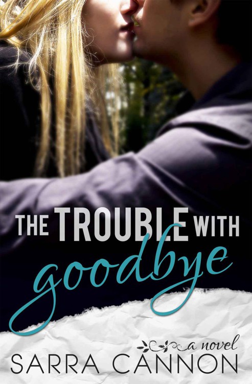 The Trouble with Goodbye