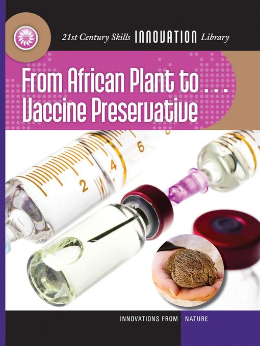 From African Plant to Vaccine Preservation