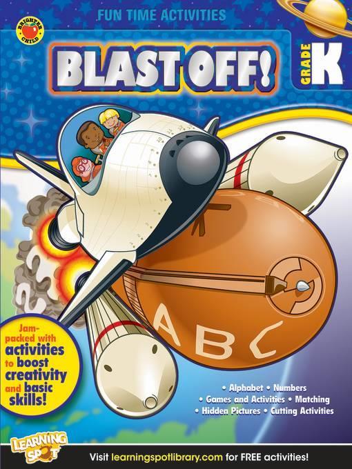 Blast Off!, Grade K