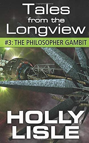 The Philosopher Gambit (Tales from The Longview)