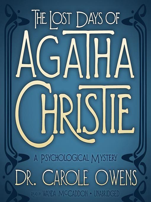 The Lost Days of Agatha Christie