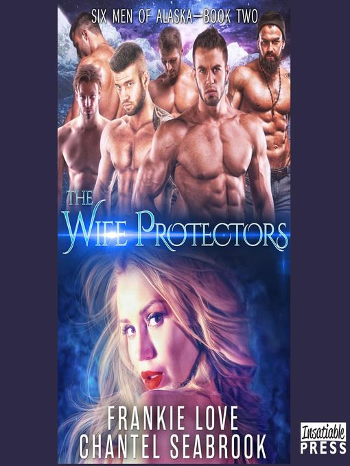 The Wife Protectors