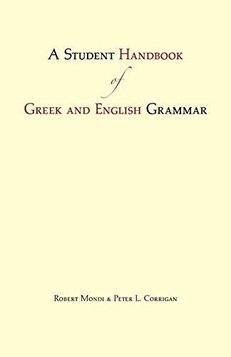 A Student Handbook of Greek and English Grammar