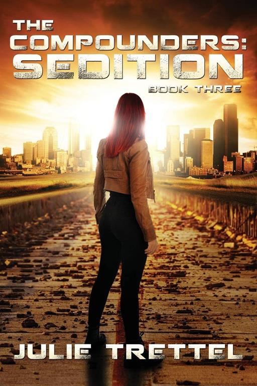 The Compounders: Sedition (3)