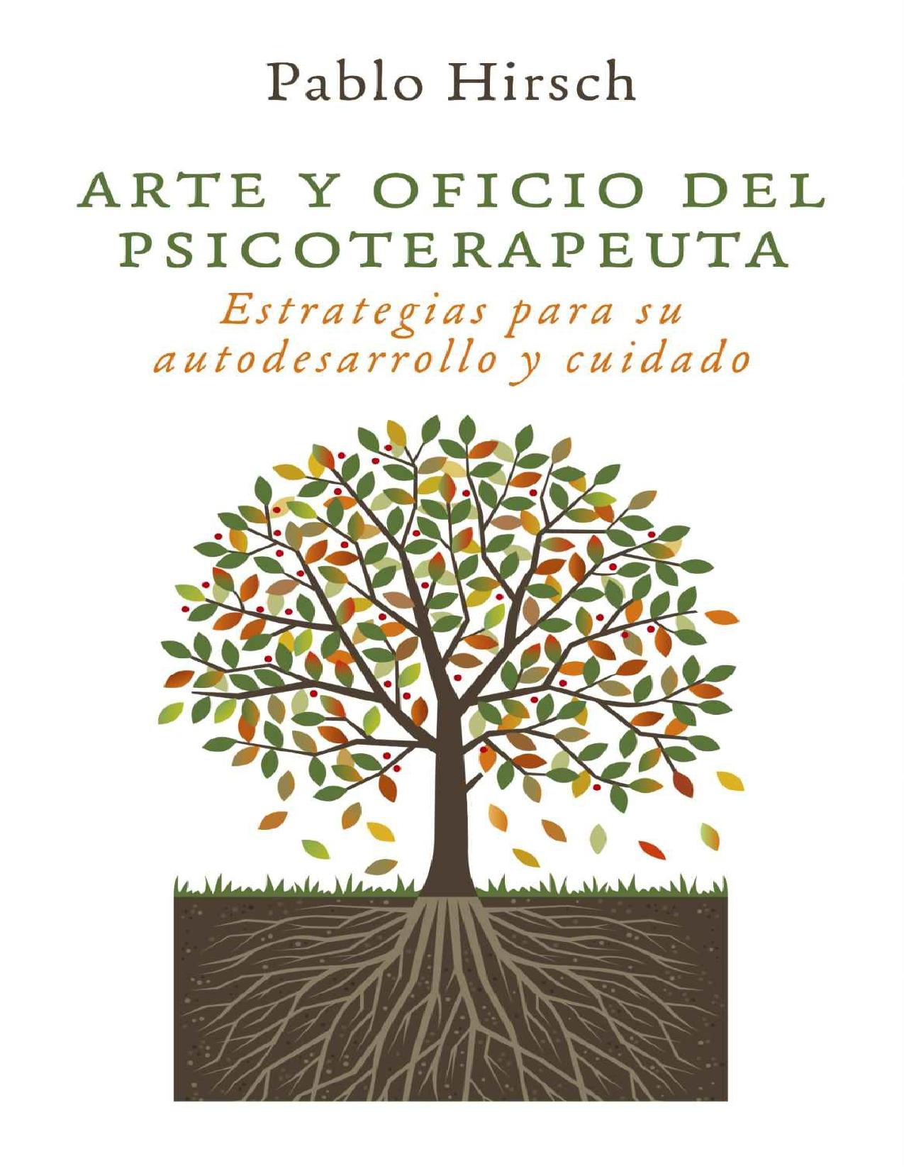 Arte y oficio del psicoterapeuta
