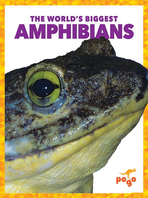 The World's Biggest Amphibians