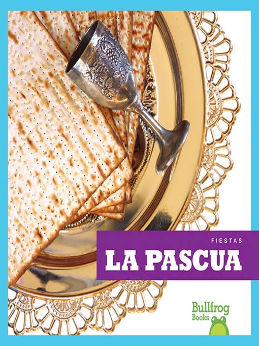 La Pascua (Passover)