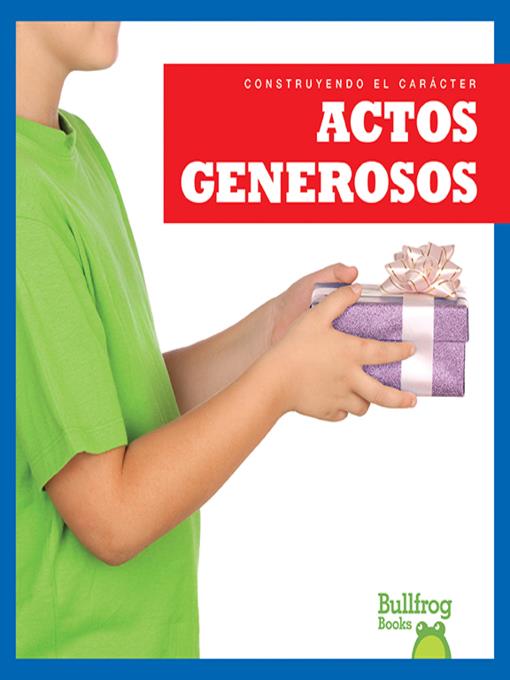 Actos generosos (Showing Generosity)