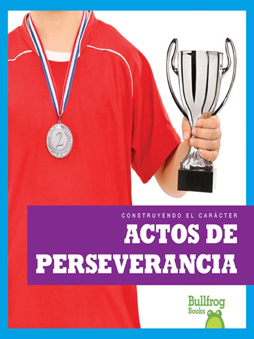 Actos de perseverancia (Showing Perseverance)