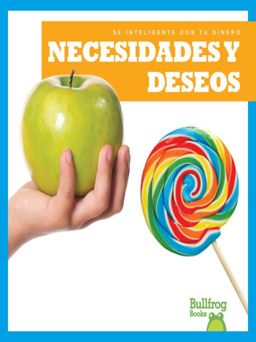 Necesidades y deseos (Needs and Wants)