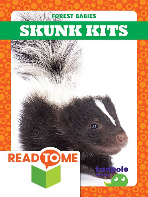 Skunk Kits (Readalong Edition)