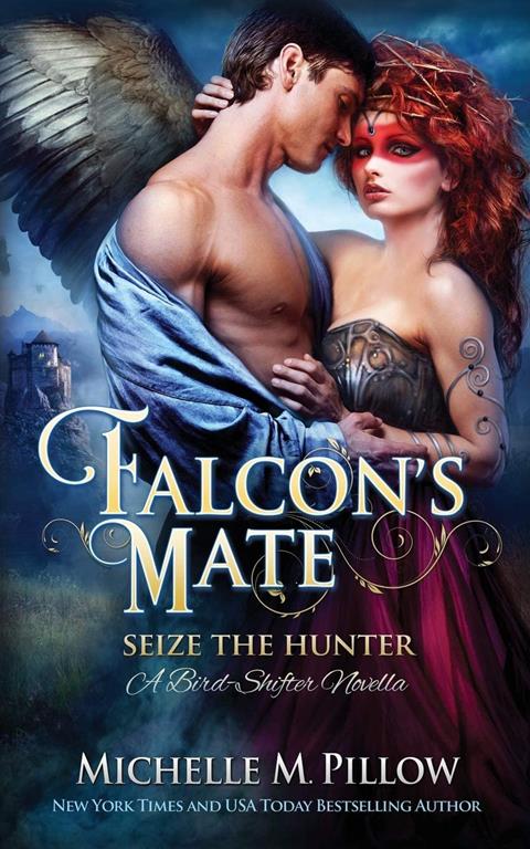 Falcon's Mate: A Bird-Shifter Novella (Seize the Hunter)