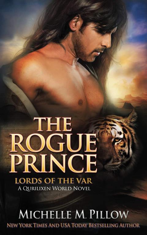 The Rogue Prince: A Qurilixen World Novel (Lords of the Var)