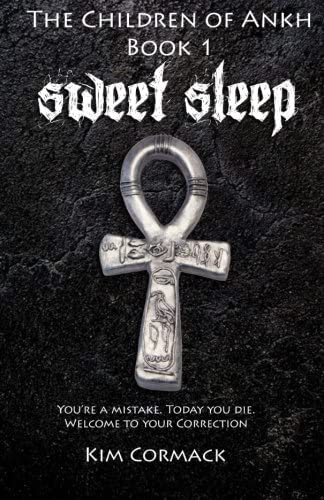 Sweet Sleep:The Children of Ankh Book 1 (Volume 1)