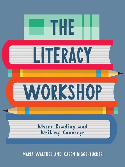 The Literacy Workshop