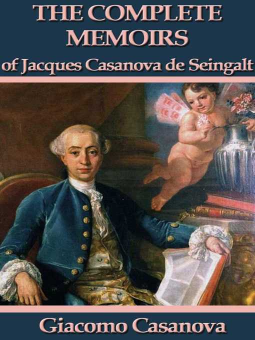 The Memoirs of Jacques Casanova de Seingalt