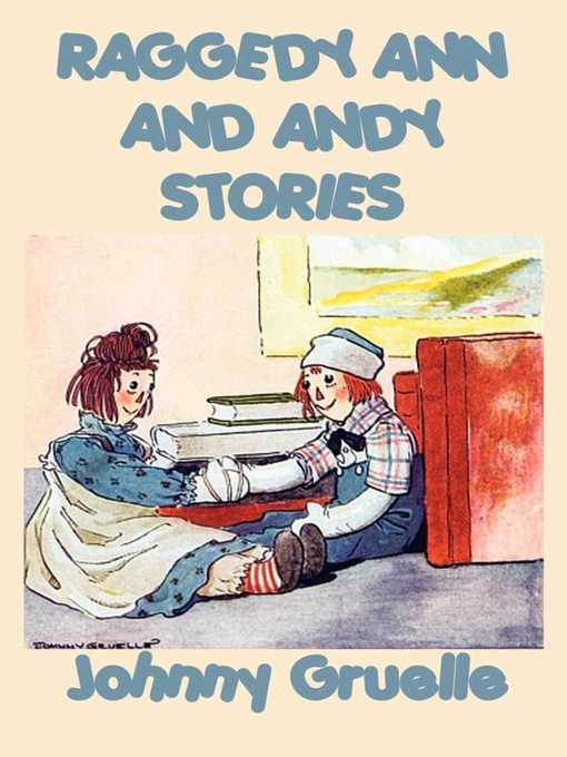 Raggedy Ann and Andy