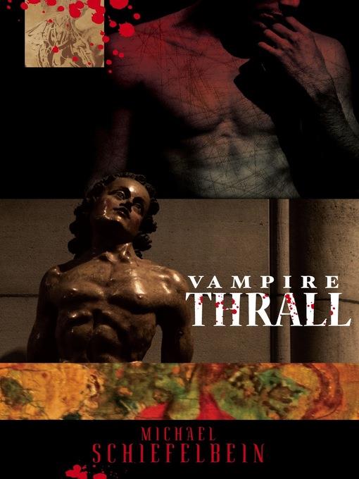 Vampire Thrall : Vampire Thrall