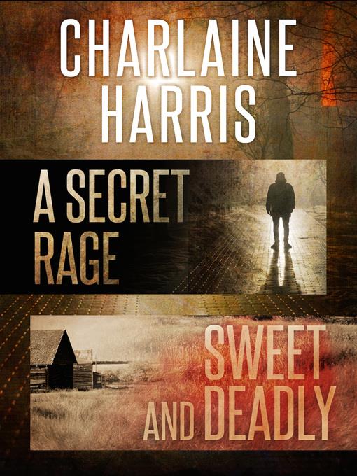 A Secret Rage & Sweet and Deadly Omnibus