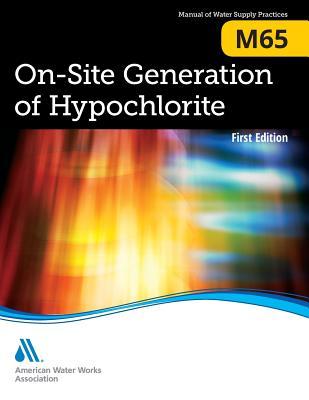 On-Site Generation of Hypochlorite (M65)