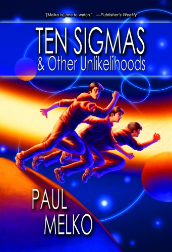 Ten Sigmas and Other Unlikelihoods