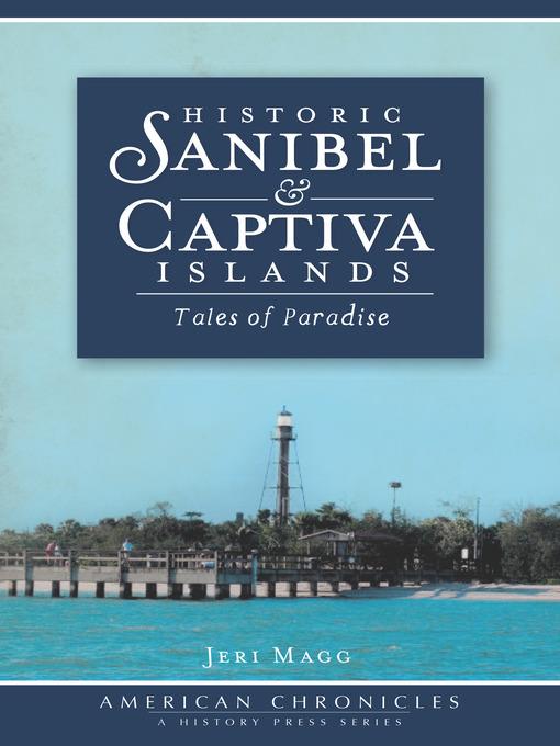 Historic Sanibel and Captiva Islands