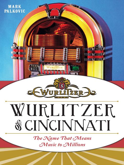 Wurlitzer of Cincinnati