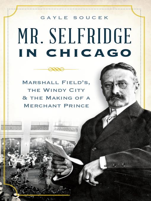 Mr. Selfridge in Chicago