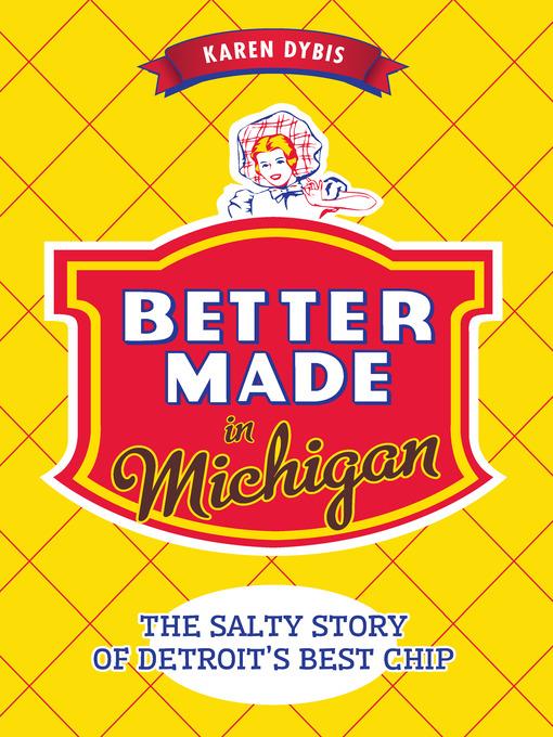 Better Made in Michigan