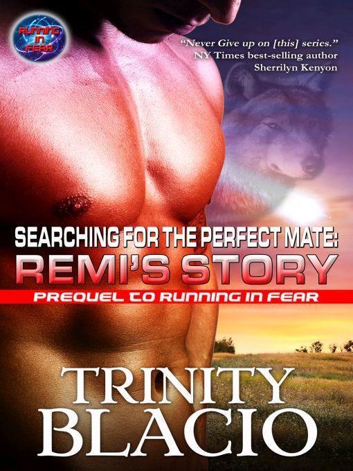 Serching for The Perfect Mate, Remi's Story