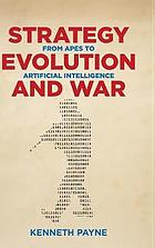 Strategy, Evolution, and War