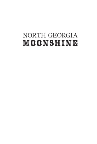 North Georgia Moonshine